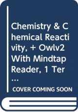 9780357001127-0357001125-Bundle: Chemistry & Chemical Reactivity, 10th + OWLv2 with eBook, 1 term (6 months) Printed Access Card