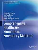 9783030573652-3030573656-Comprehensive Healthcare Simulation: Emergency Medicine
