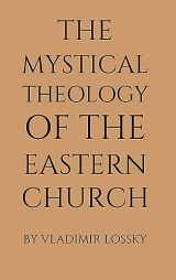 9781991172068-1991172060-The Mystical Theology of the Eastern Church