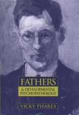 9780471599401-0471599409-Fathers and Developmental Psychopathology (Wiley Series on Personality Processes)