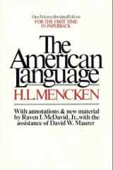 9780394733159-0394733150-The American Language: An Inquiry into the Development of English in the United States