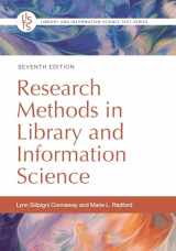 9781440878572-1440878579-Research Methods in Library and Information Science (Library and Information Science Text Series)