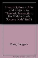 9780865302433-086530243X-Interdisciplinary Units and Projects for Thematic Instruction: For Middle Grade Success (Kids' Stuff)