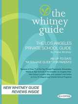 9780971467774-0971467773-The Whitney Guide; The Los Angeles Private School Guide 6th Edition