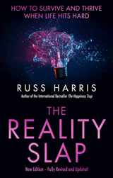 9781472146366-1472146360-The Reality Slap 2nd Edition: How to survive and thrive when life hits hard