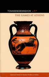 9780876616413-0876616414-The Games at Athens (Agora Picture Book)