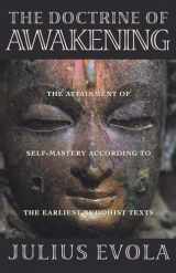 9780892815531-0892815531-The Doctrine of Awakening: The Attainment of Self-Mastery According to the Earliest Buddhist Texts