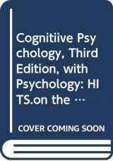 9780470005514-0470005513-Cognitiive Psychology, Third Edition, with Psychology: HITS.on the Web, Package