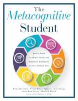 9781951075033-195107503X-The Metacognitive Student: How to Teach Academic, Social, and Emotional Intelligence in Every Content Area (Your guide to metacognitive instruction and social-emotional learning)
