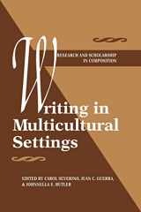 9780873525848-0873525841-Writing in Multicultural Settings (Research and Scholsarship in Composition)