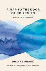 9781039005815-1039005810-A Map to the Door of No Return: Notes to Belonging