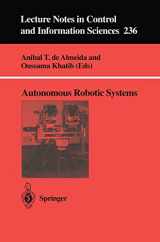 9781852330361-1852330368-Autonomous Robotic Systems (Lecture Notes in Control and Information Sciences, 236)