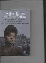 9780312128128-0312128126-Southern Horrors and Other Writings: The Anti-Lynching Campaign of Ida B. Wells, 1892-1900 (Bedford Series in History and Culture)