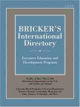 9780768924084-0768924081-Bricker's International Directory 2008: University-based Executive Develpment Programs