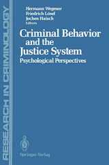9783642860195-3642860192-Criminal Behavior and the Justice System: Psychological Perspectives (Research in Criminology)