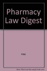 9780932686503-0932686508-Pharmacy Law Digest