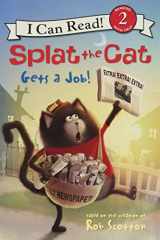 9780062697059-0062697056-Splat the Cat Gets a Job! (I Can Read Level 2)