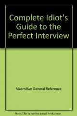 9780028651453-0028651456-CIG to the Perfect Interview