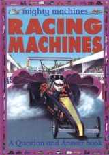9780752546919-0752546910-Mighty Machines: Racing Machines
