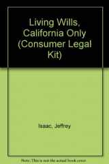 9780671557577-0671557572-Living Wills, California Only (Consumer Legal Kit)