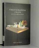 9782879001173-287900117X-Tables d'egoistes 1750-1970 - arts de la table en france (PARIS MUSEES)