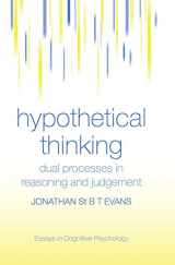 9780415648400-0415648408-Hypothetical Thinking: Dual Processes in Reasoning and Judgement (Essays in Cognitive Psychology)