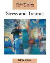 9781841691909-1841691909-Stress and Trauma (Clinical Psychology: A Modular Course)
