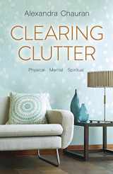 9780738742274-0738742279-Clearing Clutter: Physical, Mental, and Spiritual