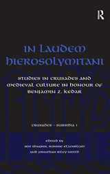 9780754661405-0754661407-In Laudem Hierosolymitani: Studies in Crusades and Medieval Culture in Honour of Benjamin Z. Kedar (Crusades - Subsidia)