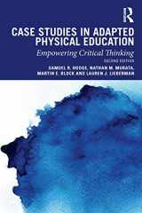 9780367426385-0367426382-Case Studies in Adapted Physical Education: Empowering Critical Thinking