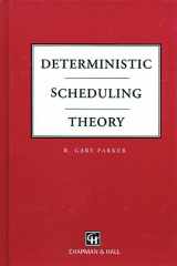 9780412996818-0412996812-Deterministic Scheduling Theory