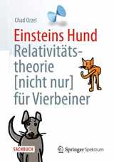 9783642347580-3642347584-Einsteins Hund: Relativitätstheorie (nicht nur) für Vierbeiner (German Edition)