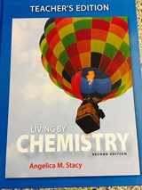 9781464156397-1464156395-Living By Chemistry: Teacher Edition