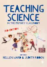 9781473912045-1473912040-Teaching Science in the Primary Classroom