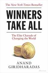 9780241400722-0241400724-Winners Take All: The Elite Charade of Changing the World