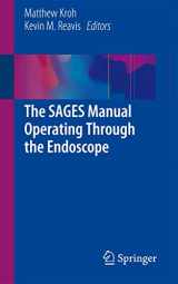 9783319241432-3319241435-The SAGES Manual Operating Through the Endoscope