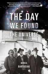 9780307276605-0307276600-The Day We Found the Universe