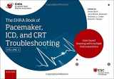 9780192844170-0192844172-The EHRA Book of Pacemaker, ICD and CRT Troubleshooting Vol. 2: Case-based learning with multiple choice questions