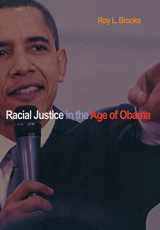 9780691141985-0691141983-Racial Justice in the Age of Obama