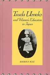 9780300051773-0300051778-Tsuda Umeko and Women's Education in Japan