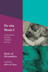 9781481316736-1481316737-De vita Mosis (Book I): An Introduction with Text, Translation, and Notes (Ancient Christianity and its Contexts)