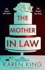 9781803142203-1803142200-The Mother-in-Law: An utterly gripping psychological suspense novel