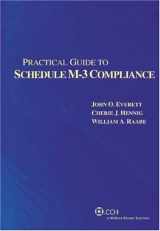 9780808017585-0808017586-Practical Guide to Schedule M-3 Compliance (Second Edition) (Practical Guides)
