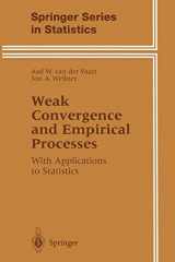 9781475725476-1475725477-Weak Convergence and Empirical Processes: With Applications to Statistics (Springer Series in Statistics)
