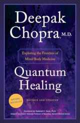 9781101884973-1101884975-Quantum Healing (Revised and Updated): Exploring the Frontiers of Mind/Body Medicine