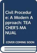 9780314184948-0314184945-Civil Procedure: A Modern Approach: TEACHER'S MANUAL