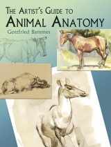9780486436401-0486436403-The Artist's Guide to Animal Anatomy (Dover Anatomy for Artists)