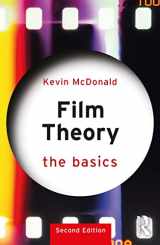 9780367767969-0367767961-Film Theory: The Basics: The Basics