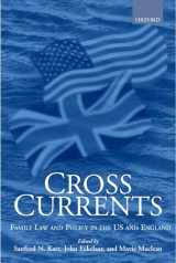 9780198268208-0198268203-Cross Currents: Family Law Policy in the United States and England