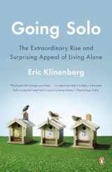 9780143122777-0143122770-Going Solo: The Extraordinary Rise and Surprising Appeal of Living Alone